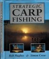 Stratetic carp fishing